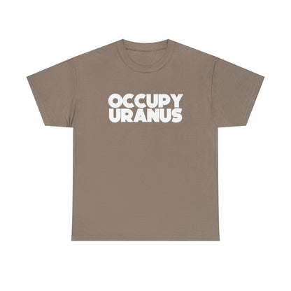 OCCUPY URANUS - Unisex Heavy Cotton Tee
