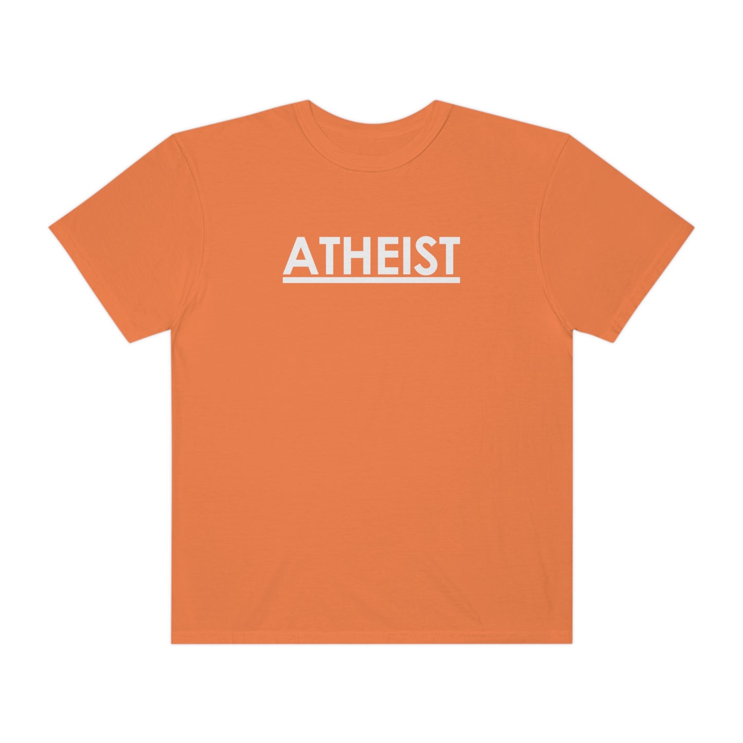 ATHEIST (white logo) - Unisex Garment-Dyed T-shirt