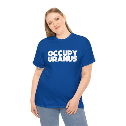 OCCUPY URANUS - Unisex Heavy Cotton Tee