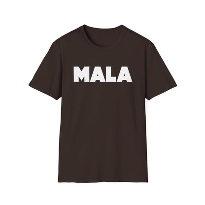 MALA - Unisex Softstyle T-Shirt