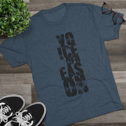 Voice Of Reason - Unisex Tri-Blend Crew Tee