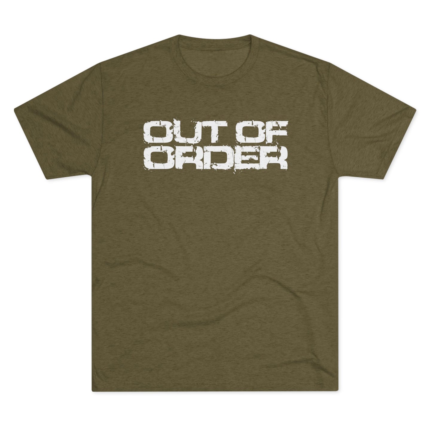 OUT OF ORDER - WHITE - Unisex Tri-Blend Crew Tee