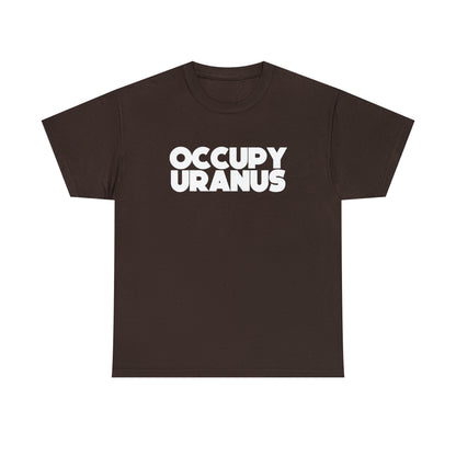 OCCUPY URANUS - Unisex Heavy Cotton Tee