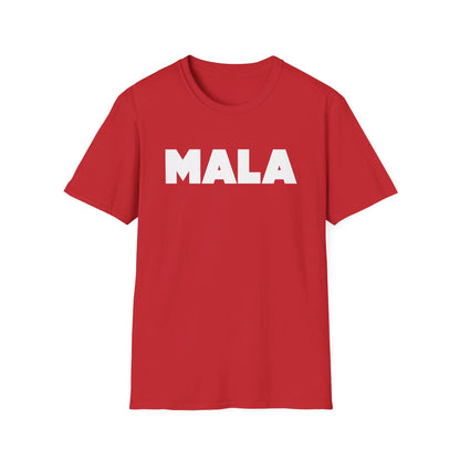 MALA - Unisex Softstyle T-Shirt