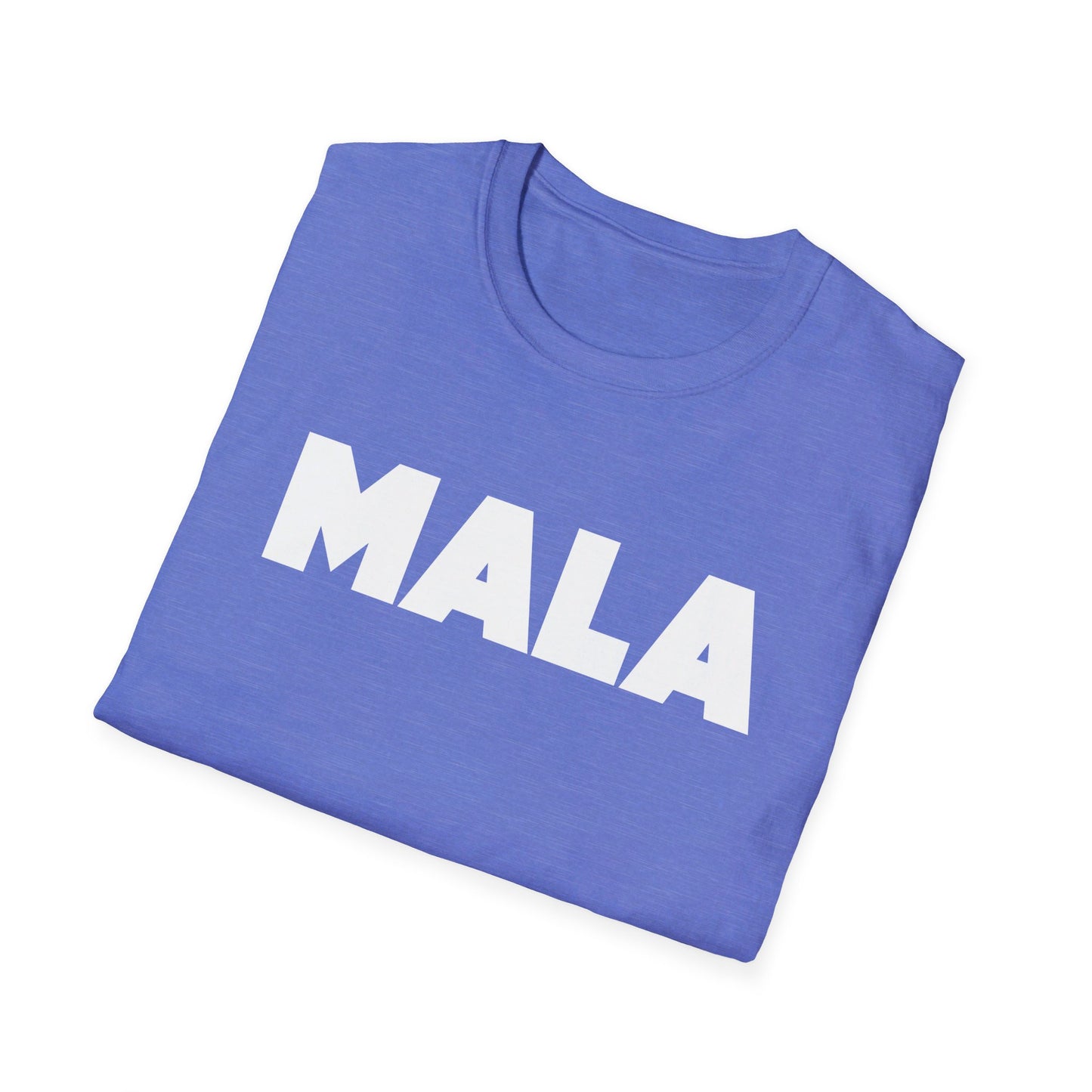 MALA - Unisex Softstyle T-Shirt