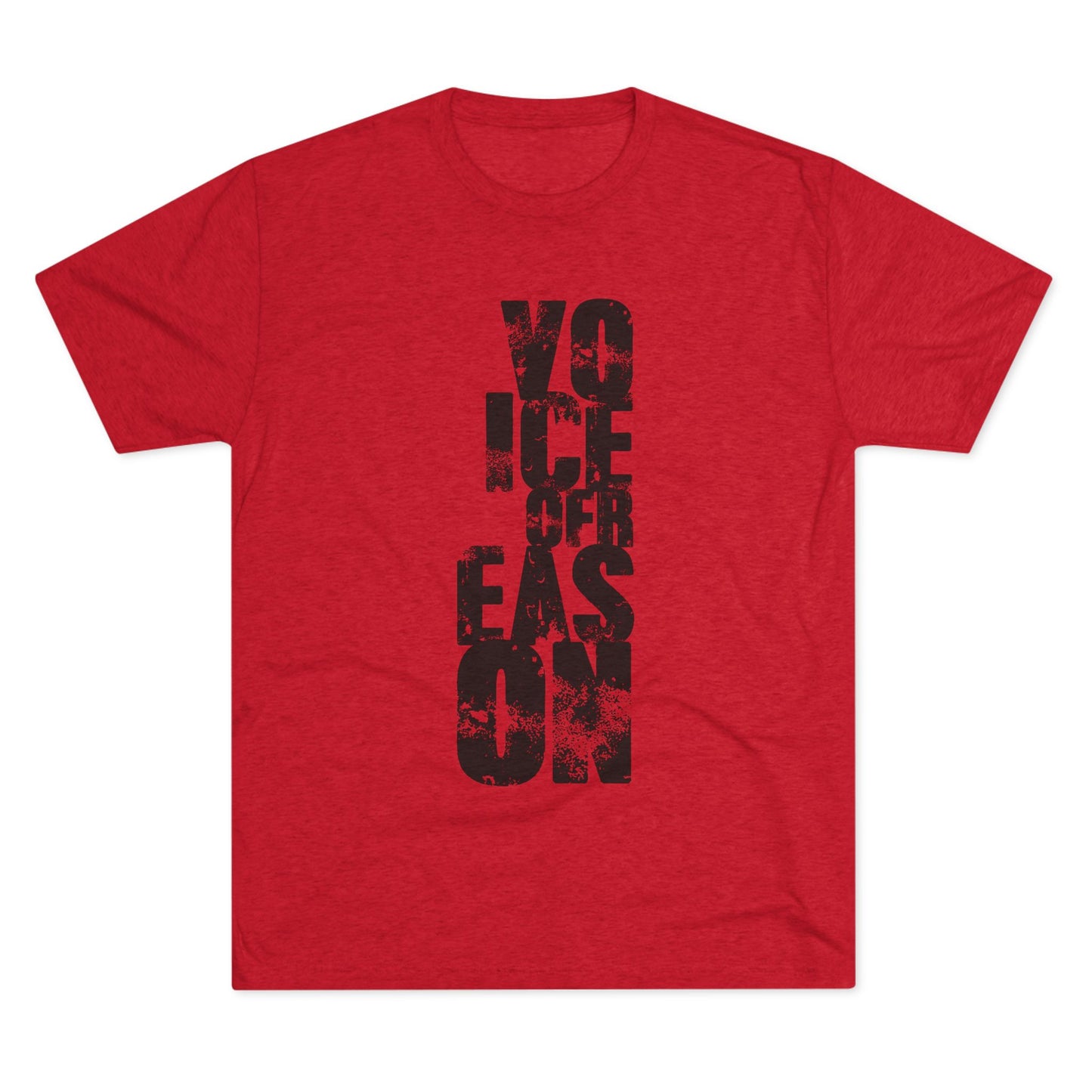 Voice Of Reason - Unisex Tri-Blend Crew Tee