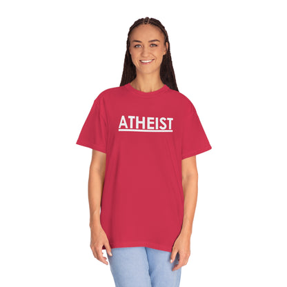 ATHEIST (white logo) - Unisex Garment-Dyed T-shirt