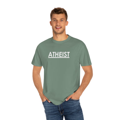 ATHEIST (white logo) - Unisex Garment-Dyed T-shirt
