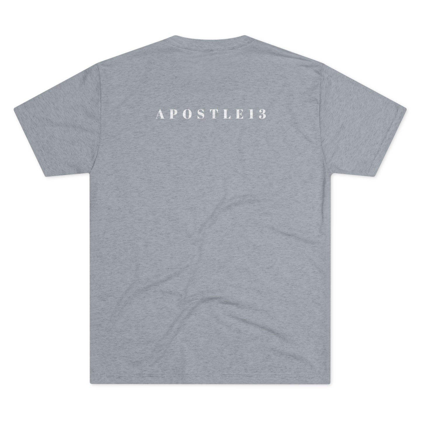 APOSTLE13 - Unisex Tri-Blend Crew Tee