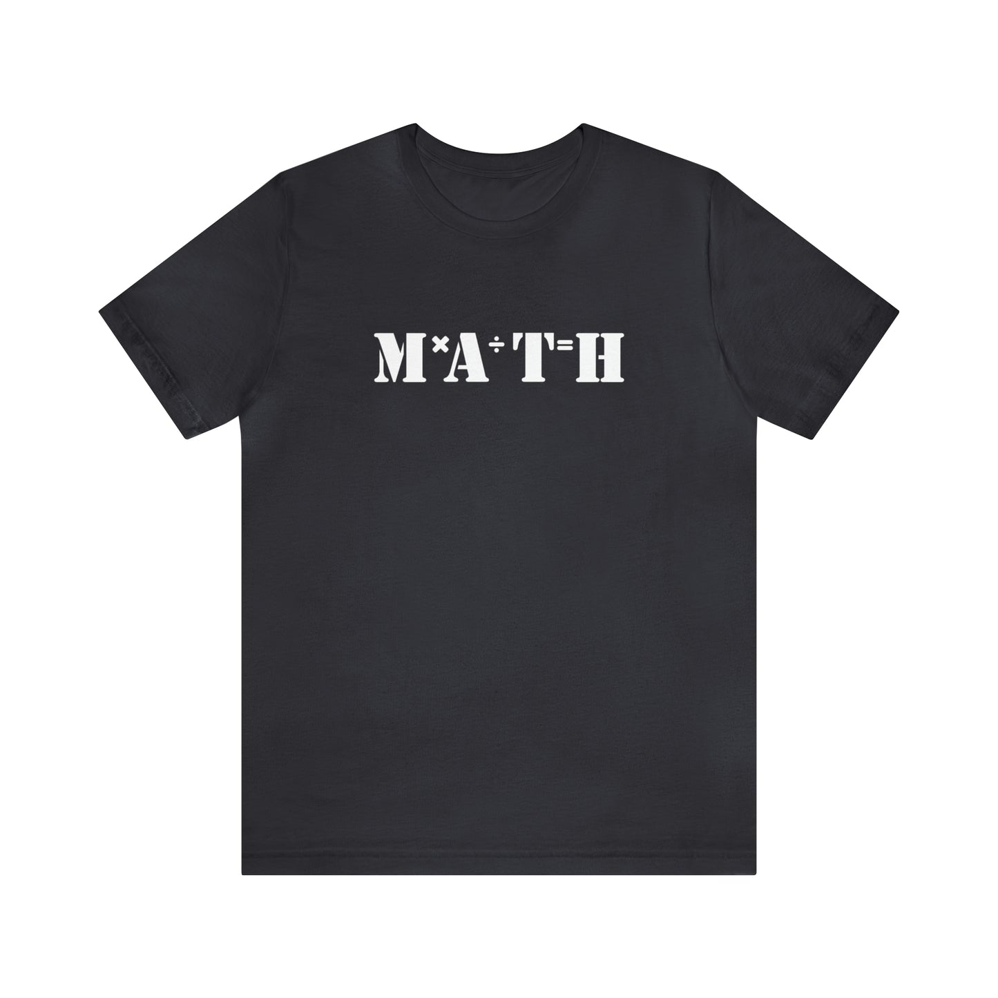 MATH - Unisex Jersey Short Sleeve Tee
