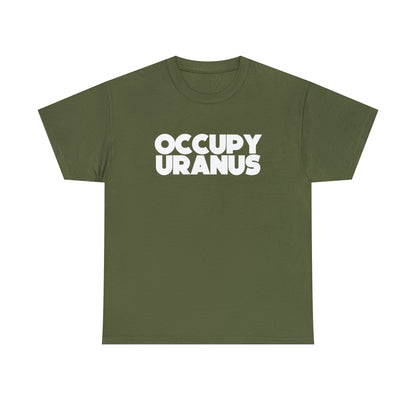 OCCUPY URANUS - Unisex Heavy Cotton Tee