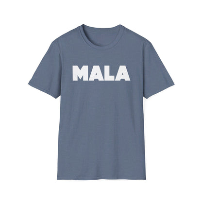 MALA - Unisex Softstyle T-Shirt