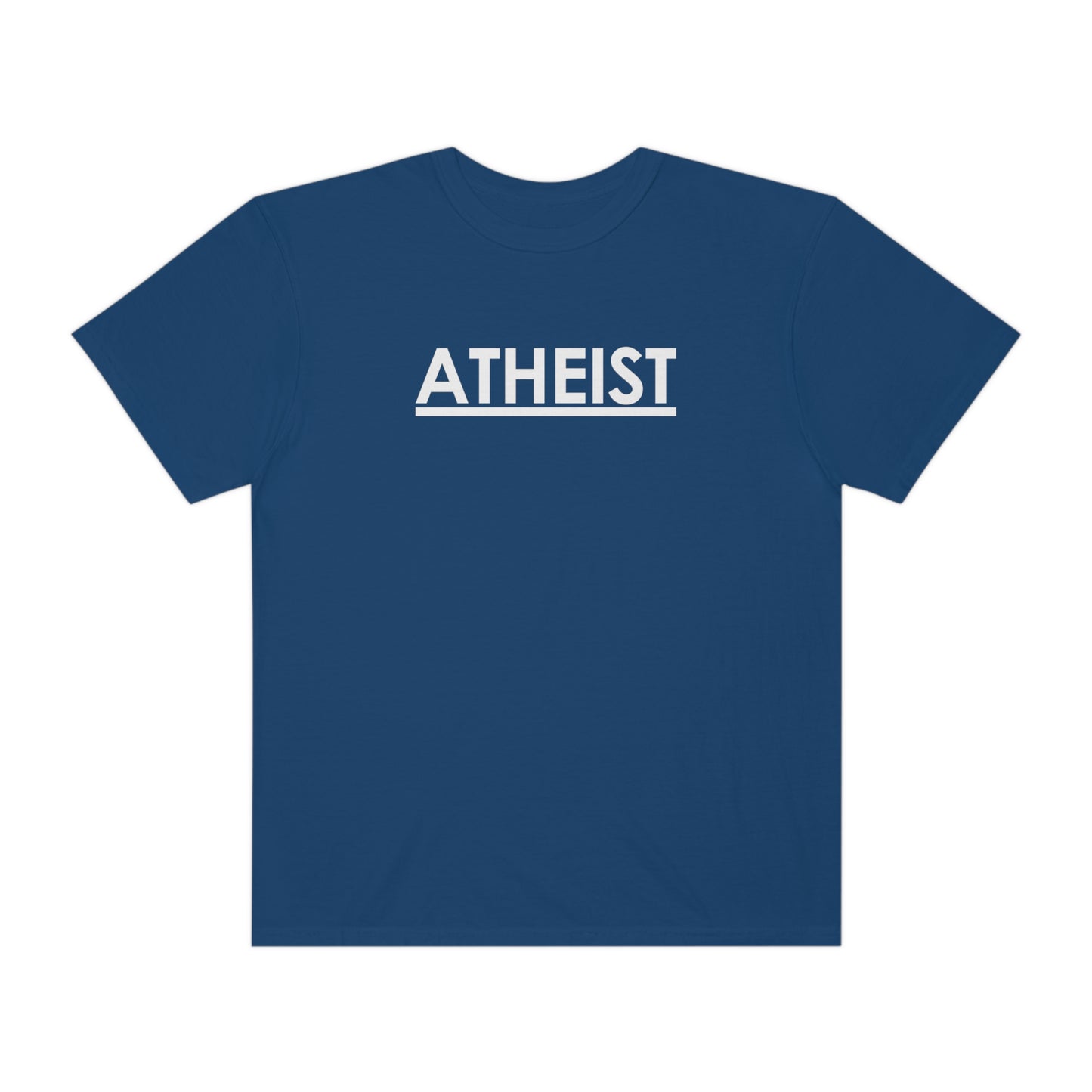 ATHEIST (white logo) - Unisex Garment-Dyed T-shirt