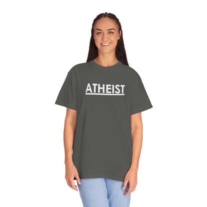 ATHEIST (white logo) - Unisex Garment-Dyed T-shirt