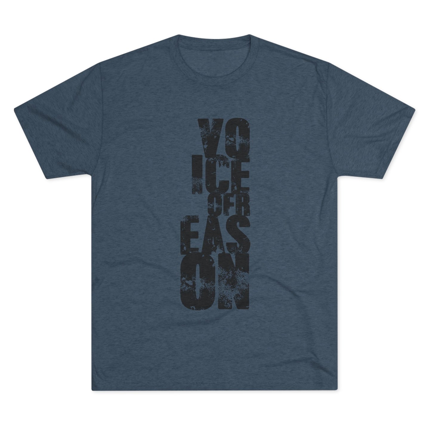 Voice Of Reason - Unisex Tri-Blend Crew Tee