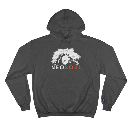 NEO SOUL - Champion Hoodie
