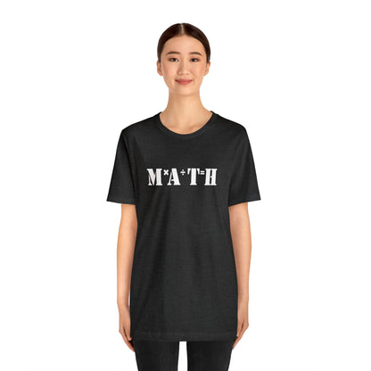 MATH - Unisex Jersey Short Sleeve Tee