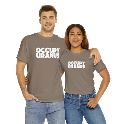 OCCUPY URANUS - Unisex Heavy Cotton Tee