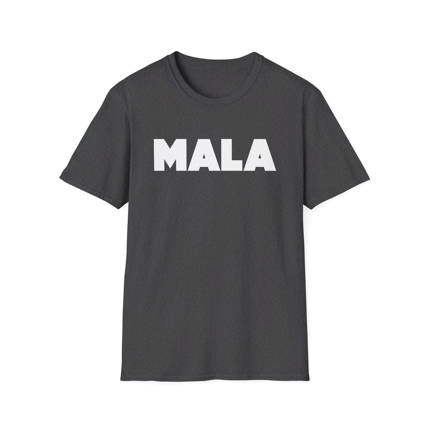 MALA - Unisex Softstyle T-Shirt