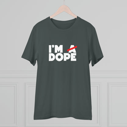 I'M DOPE