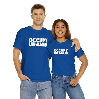 OCCUPY URANUS - Unisex Heavy Cotton Tee